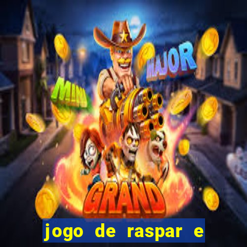 jogo de raspar e ganhar dinheiro de verdade